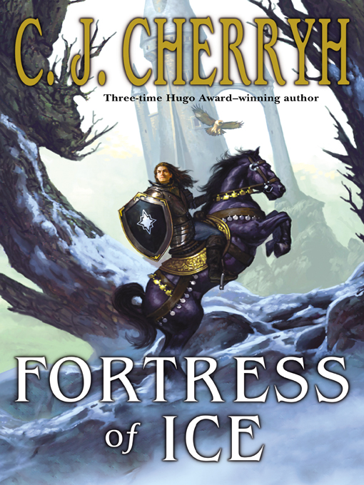 Title details for Fortress of Ice by C. J. Cherryh - Wait list